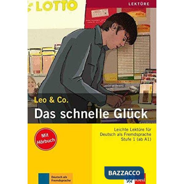 DAS SCHNELLE GLUCK + CD