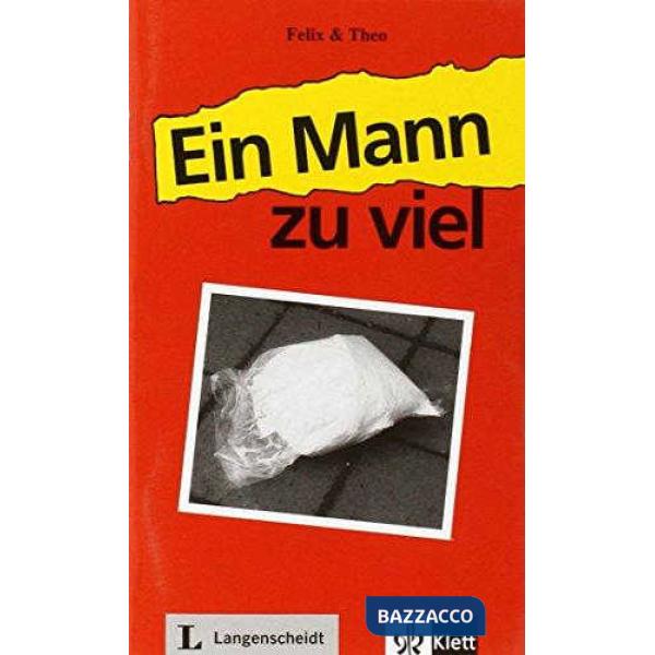 EIN MANN ZUVIEL