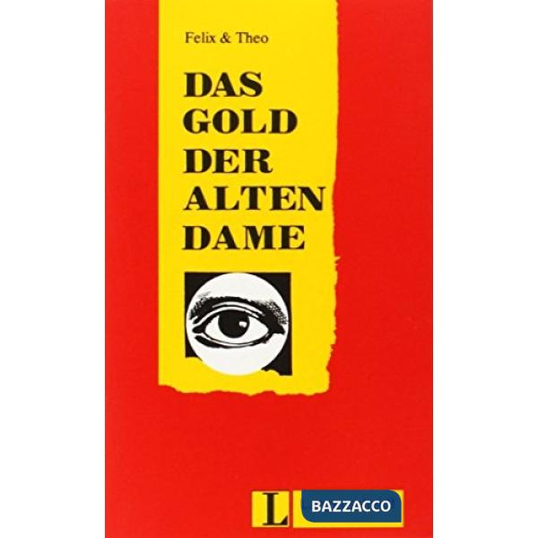 DAS GOLD DER ALTEN DAME