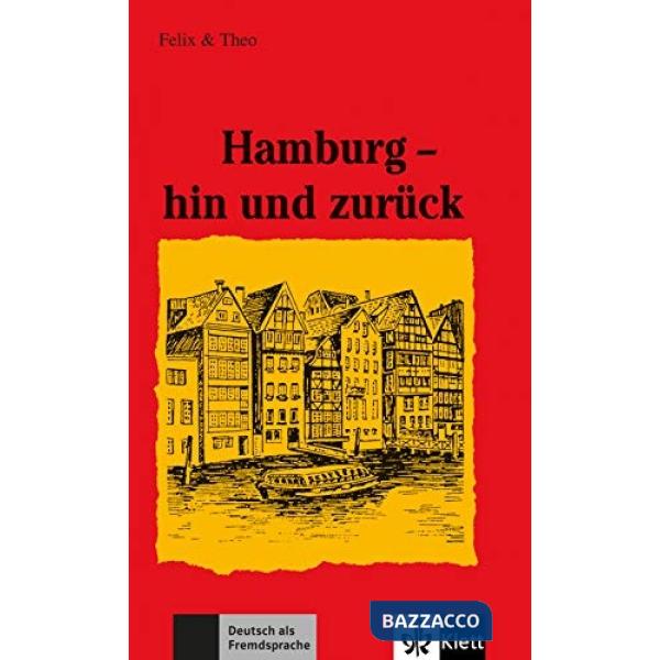 HAMBURG - HIN UND ZURUCK