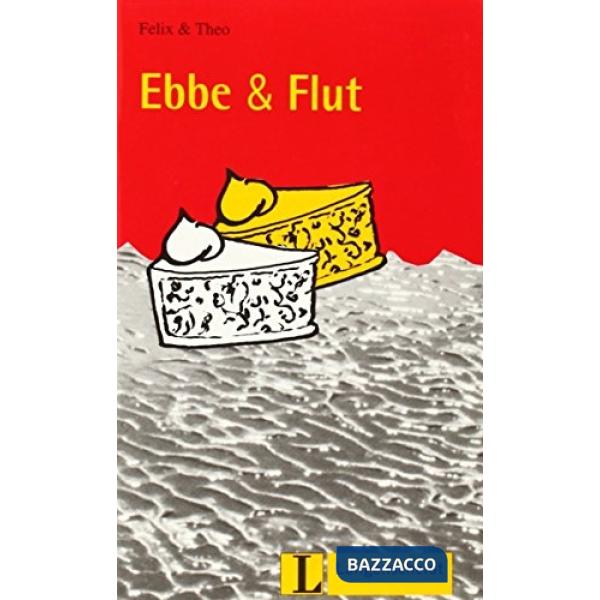 EBBE & FLUT