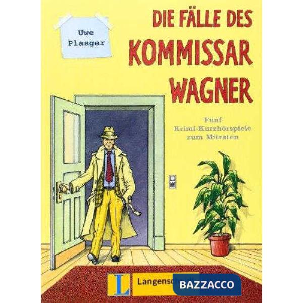 FALLE KOMMIS. WAGNER BEGLEI.