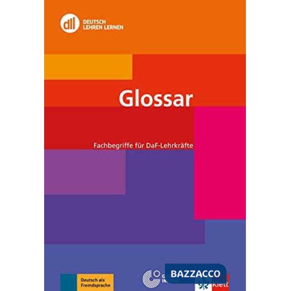 GLOSSAR-FACHBEGRIFFE FUR DAF-LEHRKRAFTE