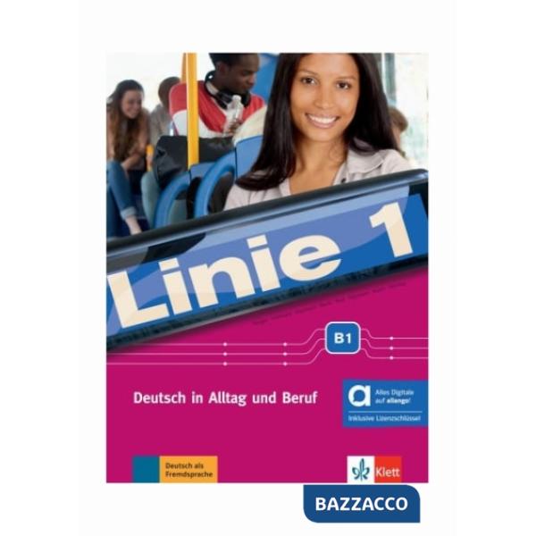 LINIE 1 B1 KURS UND UBUNG HYBRID