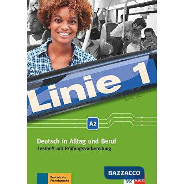 LINIE 1 A2 TESTHEFT