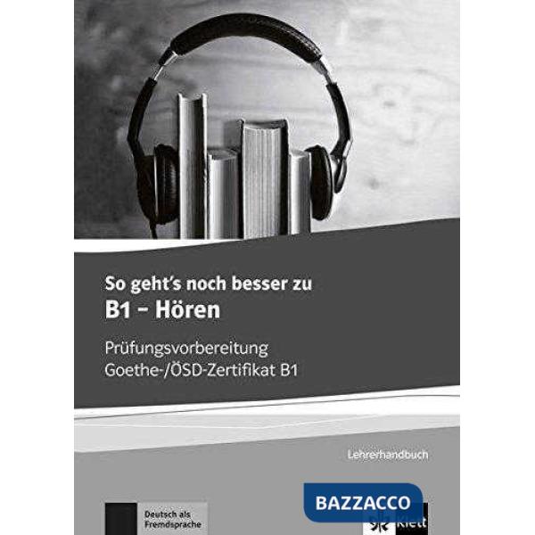 SO GEHT'S NOCH BESSER ZU B1 - HOREN LHB