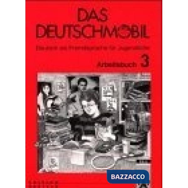DEUTSCHMOBIL 3, ESERCIZI
