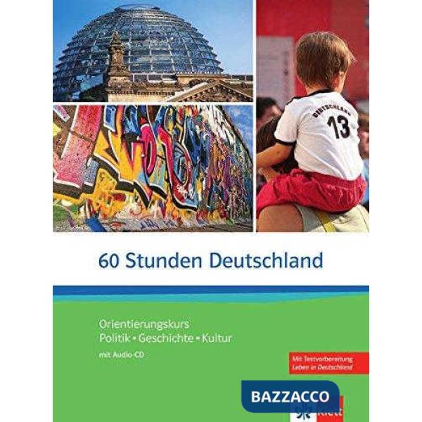 60 STUNDEN DEUTSCHLAND + CD