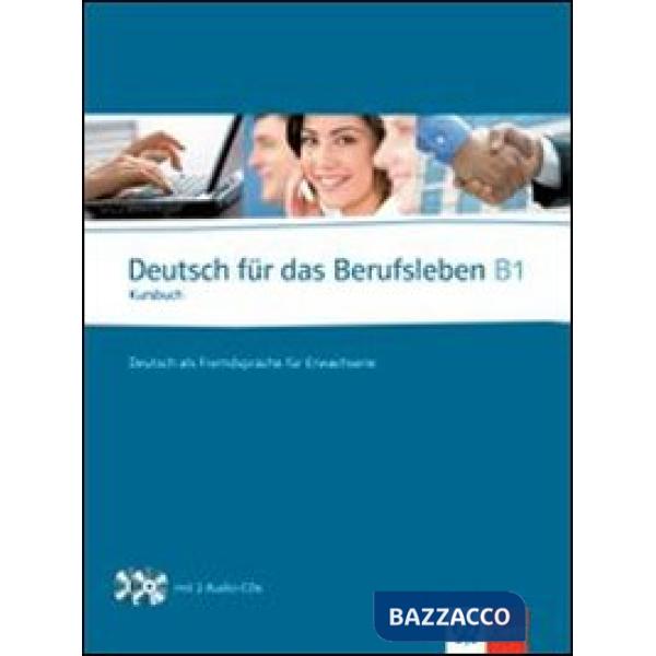 DEUTSCH FUR DAS BERUFSLEBEN UBUNGSBUCH