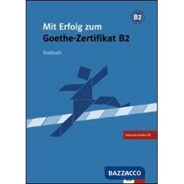 MIT ERFOLG Z.GOETHE B2 TESTBUCH + CD