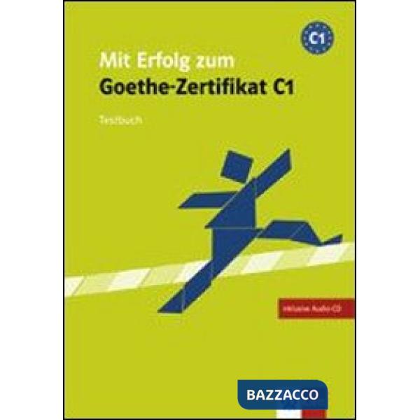 MIT ERFOLG Z.GOETHE C1 TESTBUCH + CD