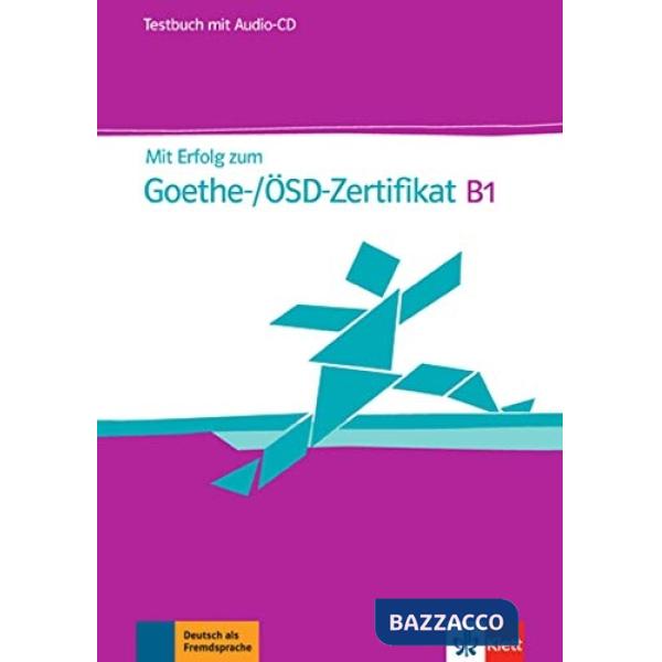 MIT ERFOLG Z.GOETHE B1 TESTBUCH + CD