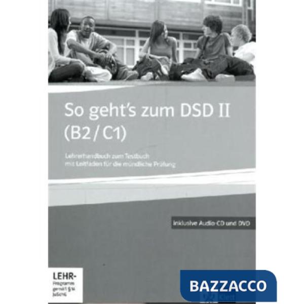 SO GEHT'S ZUM DSD II TEST.LEHRERHANDBUCH