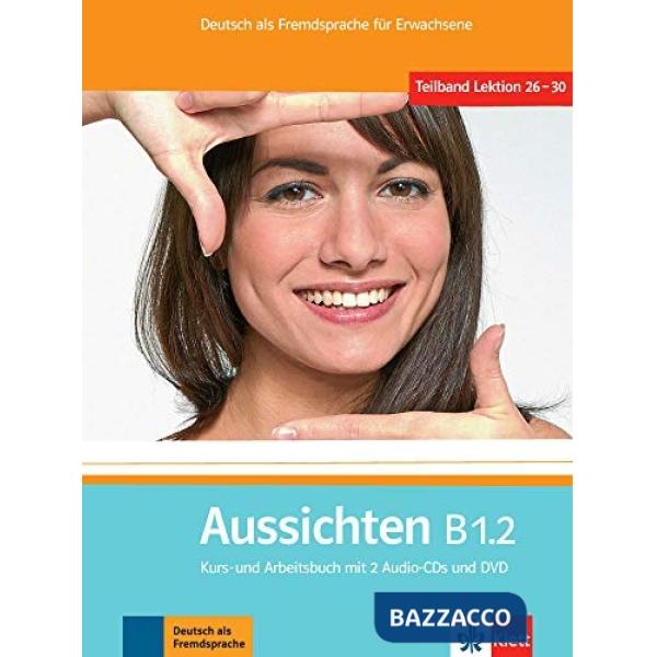 AUSSICHTEN B1.2 KURSBUCH + CDS