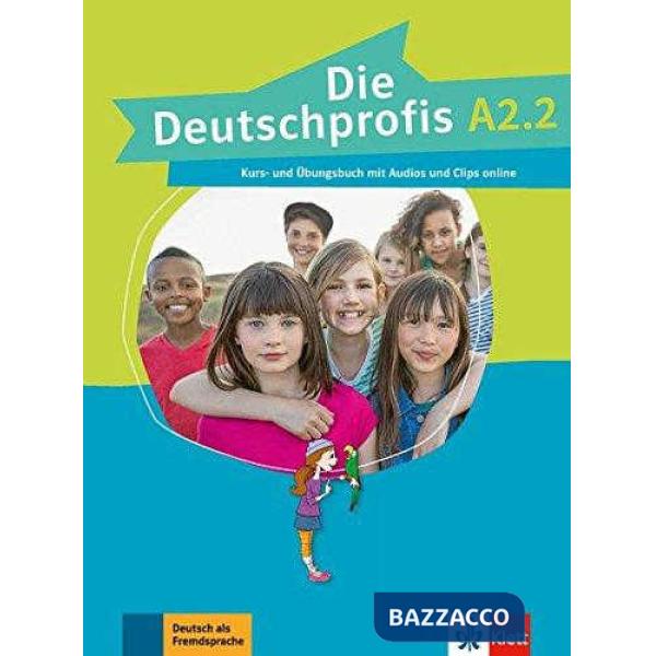 DIE DEUTSCHPROFIS A2.2 KURSBUCH