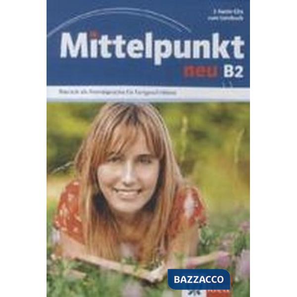 MITTELPUNKT NEU B2 3CD Z.LB