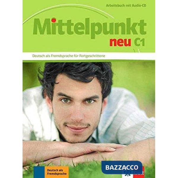 MITTELPUNKT NEU C1 ARBEITSBUCH + CD