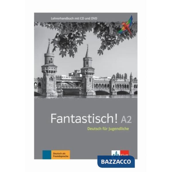 FANTASTISCH A2 LEHRERHANDBUCH