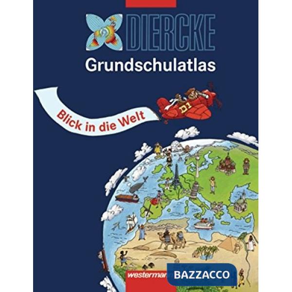DIERCKE GRUNDSCHULATLAS, BLICK IN DIE WELT