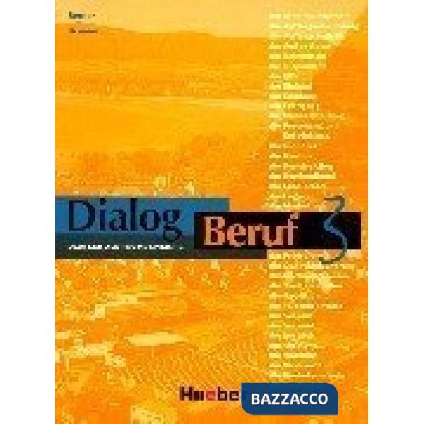 DIALOG BERUF 3 KURSBUCH