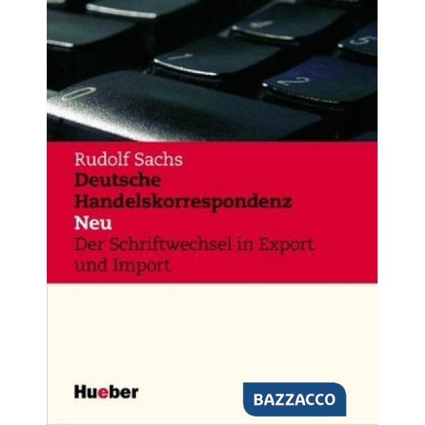 DEUTSCHE HANDELSKORRESPONDENZ - NEU, LEHRBUCH