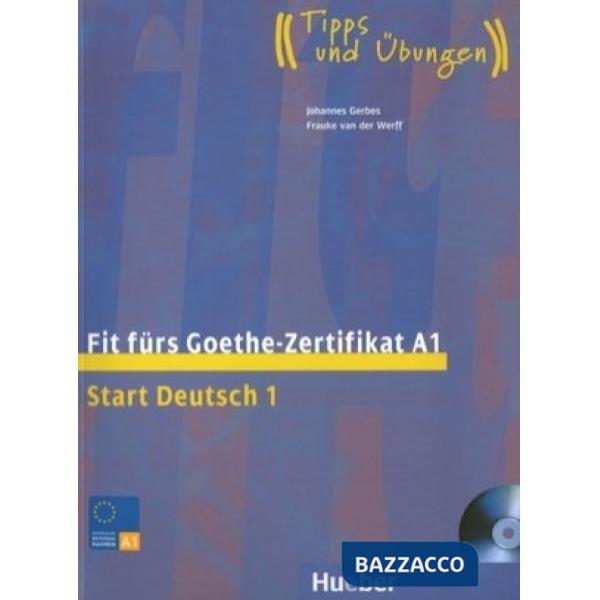 FIT FURS GOETHE-ZERTIFIKAT A1 LEHRBUCH + CD AUDIO