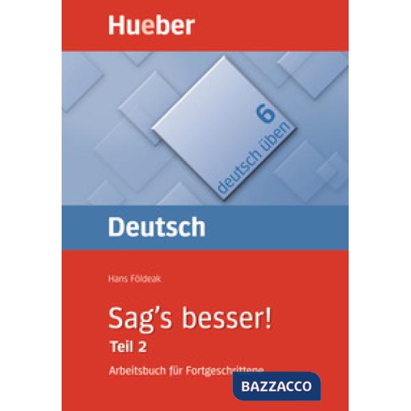 DEUTSCH UBEN 6 SAG'S BESSER! TEIL 2