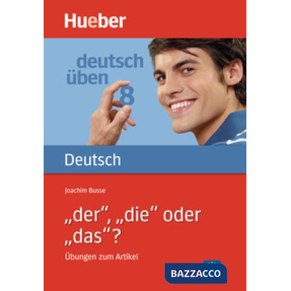 DEUTSCH UBEN 8 DER DIEODER DAS?