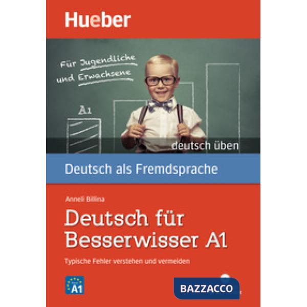 DEUTSCH UBEN DEUTSCH FUR BESSERWISSER A1