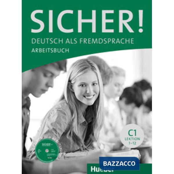 SICHER! C1 ARBEITSBUCH + CD