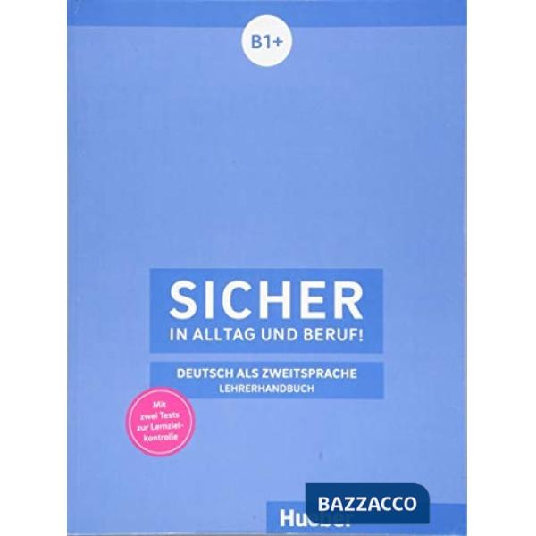 SCHWALB SICHER IN ALLTAG UND BERUF! B1 + LHB