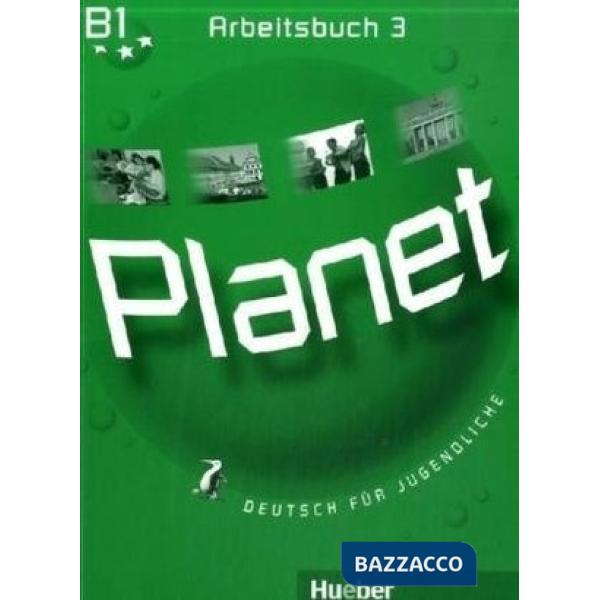 PLANET 3 ARBEITSBUCH