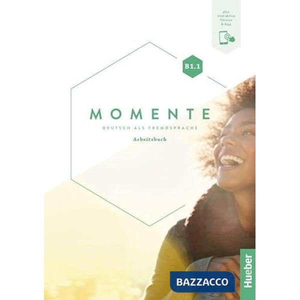MOMENTE ARBEITSBUCH B1.1