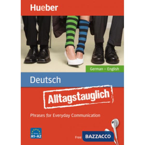 ALLTAGSTAUGLICH DEUTSCH A1 BIS A2 + MP3 DOWNLOAD