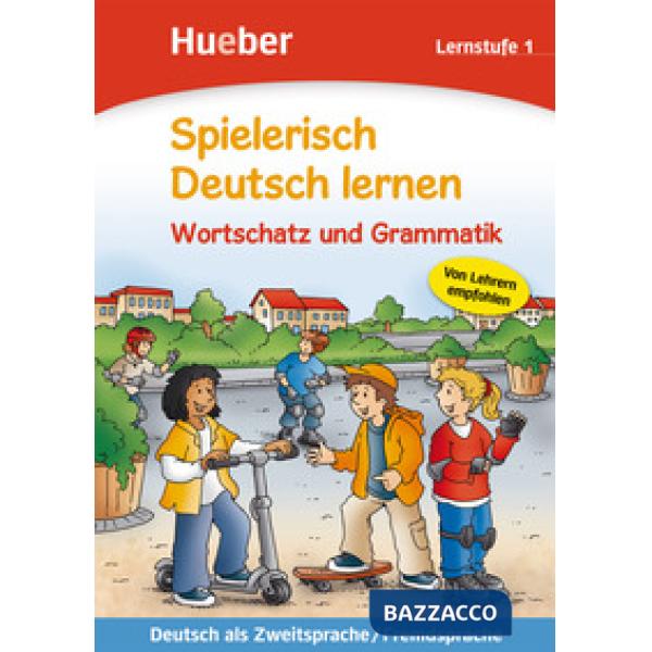 SPIELERISCH DEUTSCH LERNEN: LERNSTUFE 1 WORTSCHA