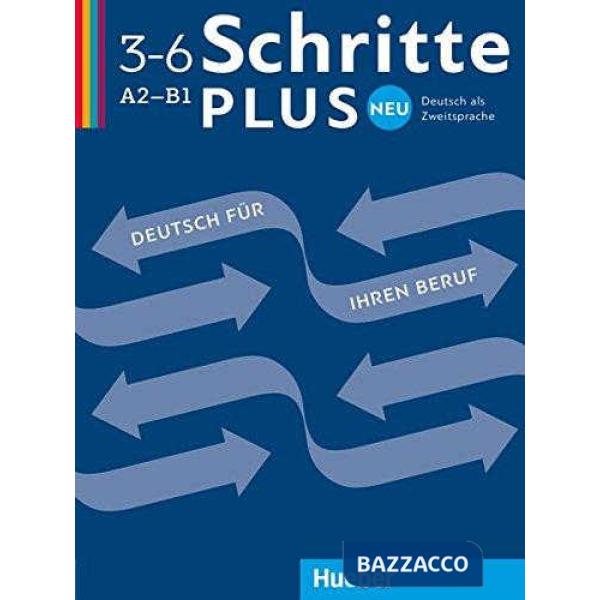 SCHRITTE PLUS NEU DEUTSCH FUR IHREN BERUF