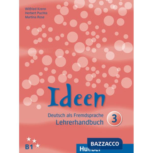 IDEEN 3 LEHRERHANDBUCH
