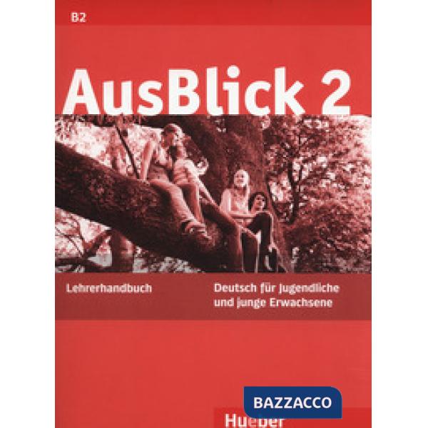 AUSBLICK 2 LEHRERHANDBUCH