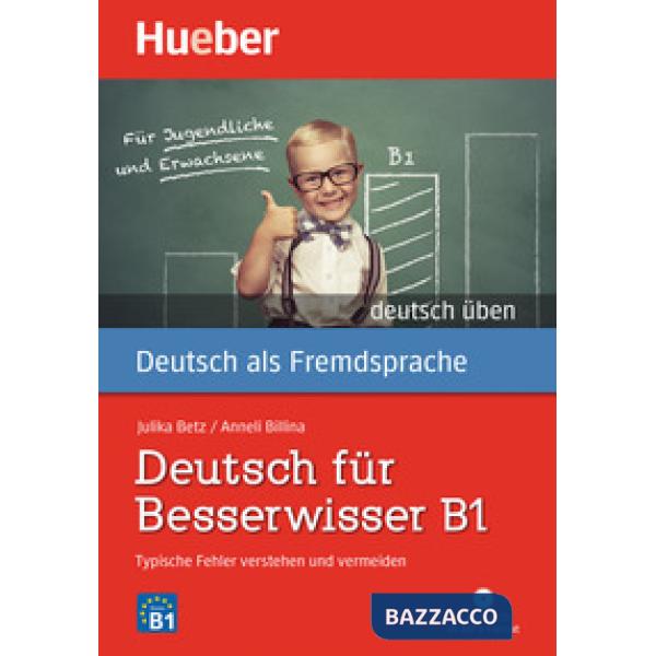 DEUTSCH UBEN DEUTSCH FUR BESSERWISSER B1
