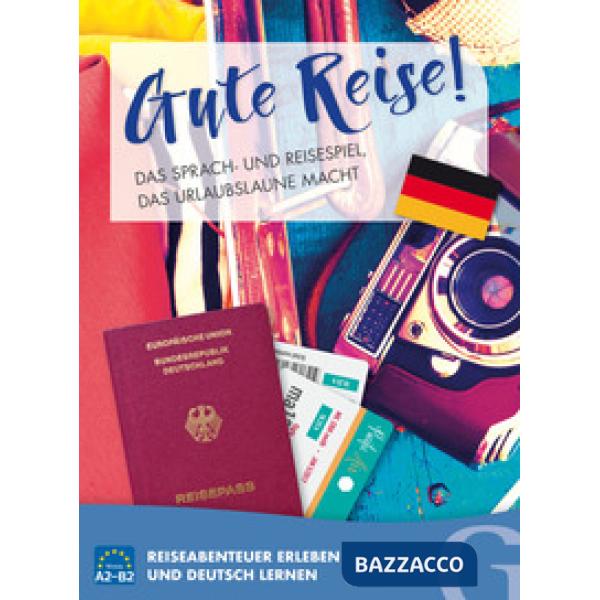 GUTE REISE! DAS SPRACH