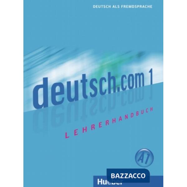 DEUTSCH. COM 1 LEHRERHANDBUCH