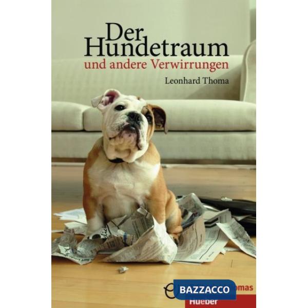 DER HUNDETRAUM UND ANDERE VERWIRRUNGEN + AUDIO ONLINE