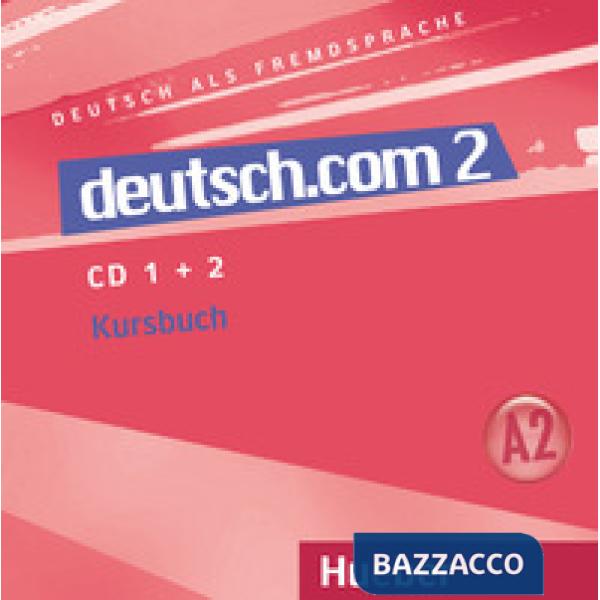 DEUTSCH. COM 2 CD AUDIO DEL KURSBUCH