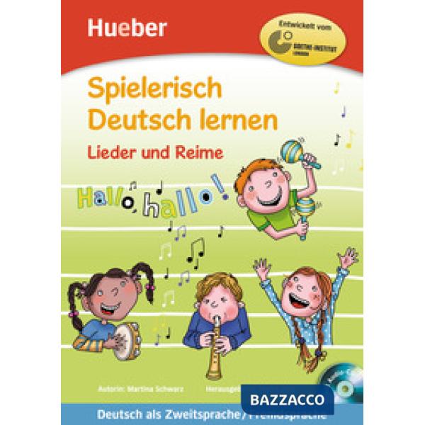 SPIELERISCH DEUTSCH LERNEN: LIEDER + CD