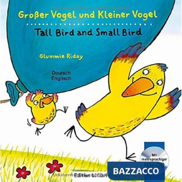 GROSSER VOGEL UND KLEINER VOGEL
