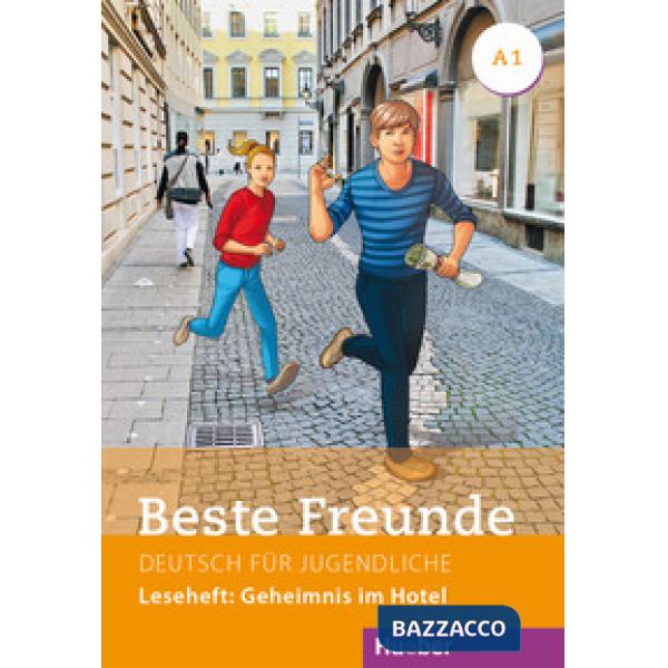 BESTE FREUNDE A1 LESEHEFT: GEHEIMNIS IM HOTEL