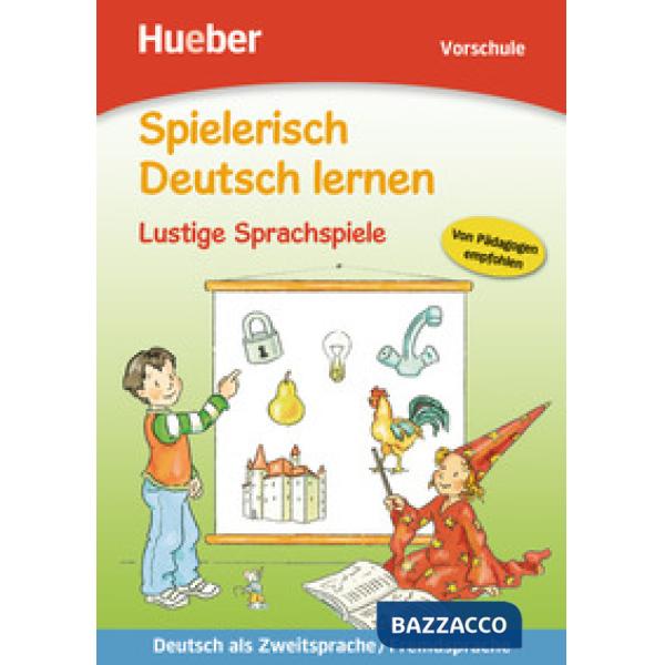 SPIELERISCH DEUTSCH LERNEN: SPRACHSPIELE