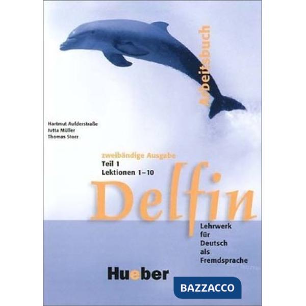 DELFIN ARBEITSBUCH - TEIL 1