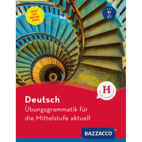 UBUNGSGRAMMATIK FAOR DIE MITTELSTUFE AKTUELL