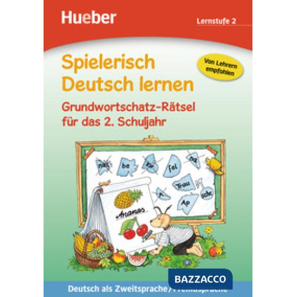 SPIELERISCH DEUTSCH LERNEN: GRUNDWORTSCHATZ-RATSEL